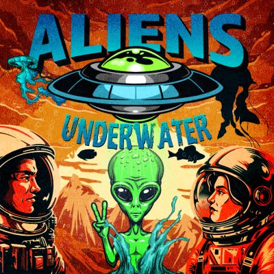 Aliens Underwater